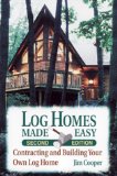 Log Homes Made Easy