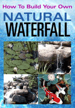 Build Your Own Natural Waterfall