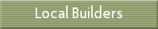 Local Builders